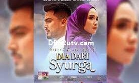 Dia Dari Syurga TV1 Drama Melayu